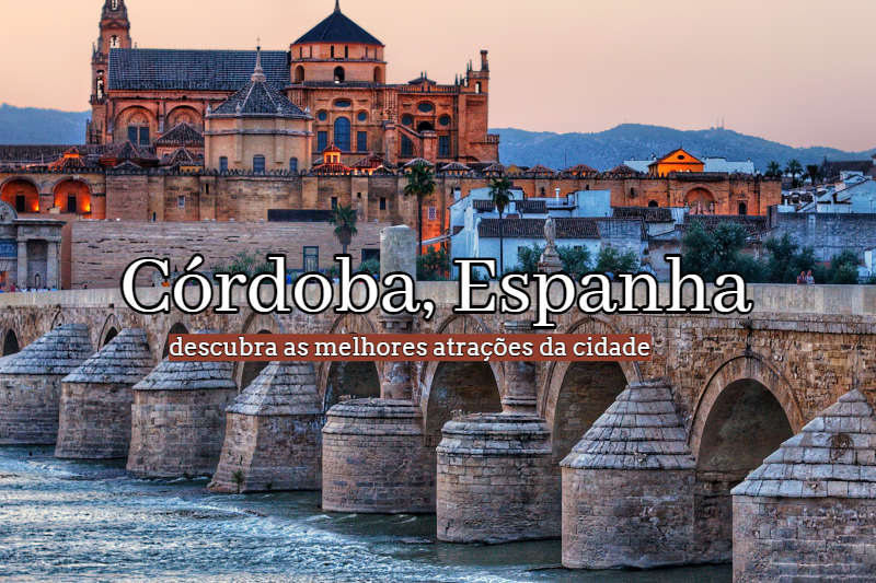 Visitar Córdoba Espanha