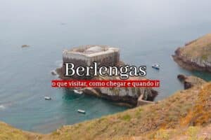 berlengas guia de viagem