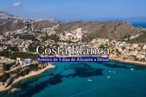 visitar costa blanca espanha
