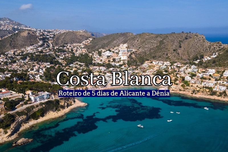 visitar costa blanca espanha